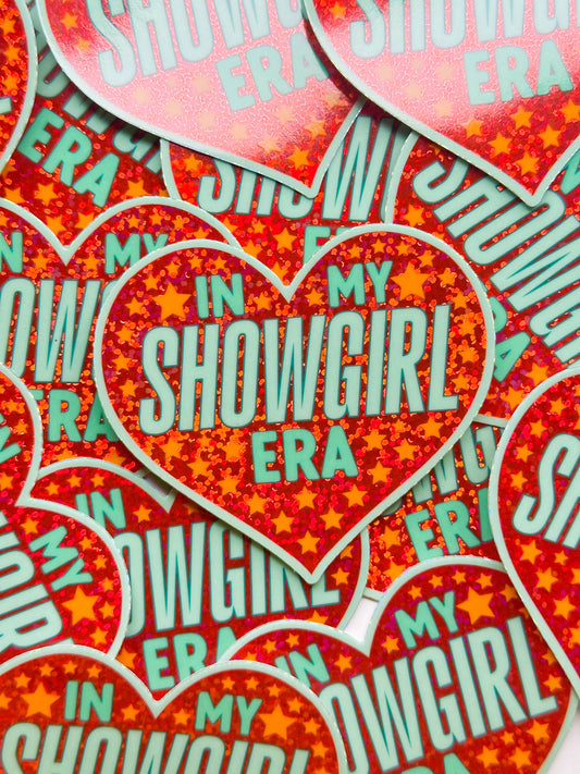 In My Showgirl Era Glitter Sticker