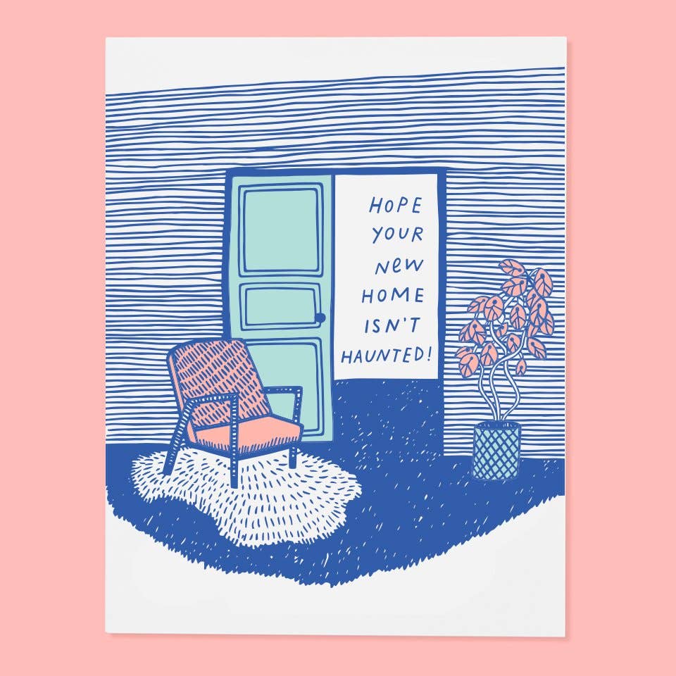Hope Your New Home Isn’t Haunted Card