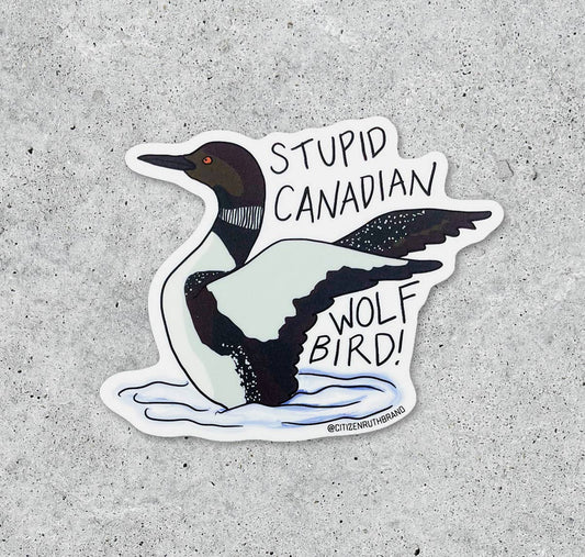 Heated Rivalry Stupid Canadian Wolf Bird Sticker
