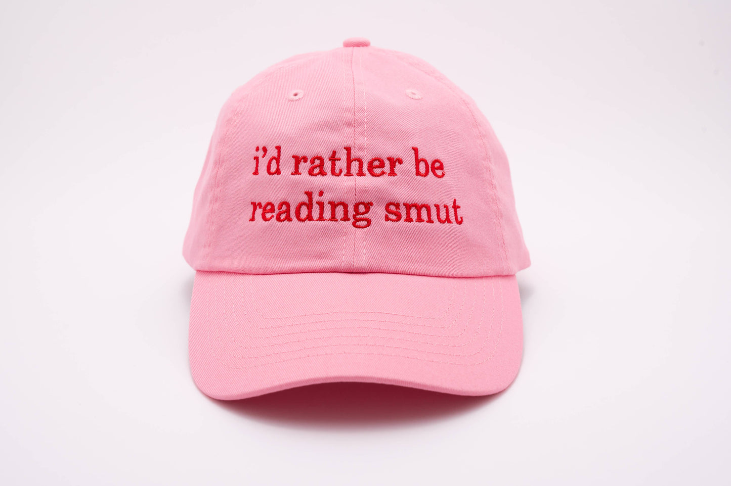I'd Rather Be Reading Smut Pink Hat