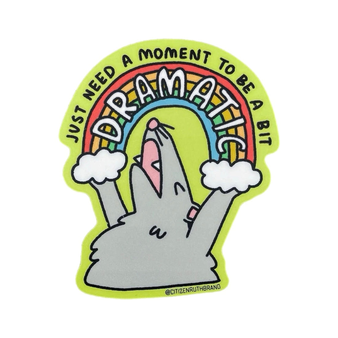 Just Need A Moment Dramatic Possum Sticker