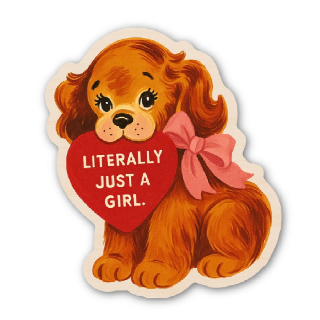 Literally Just a Girl Puppy Sticker