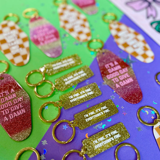 It's a Damn Good Day to Give a Damn Keychain