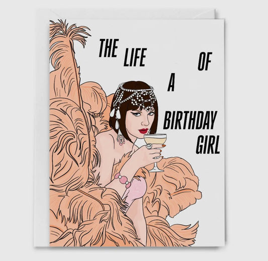 The Life of a Birthday Girl Card