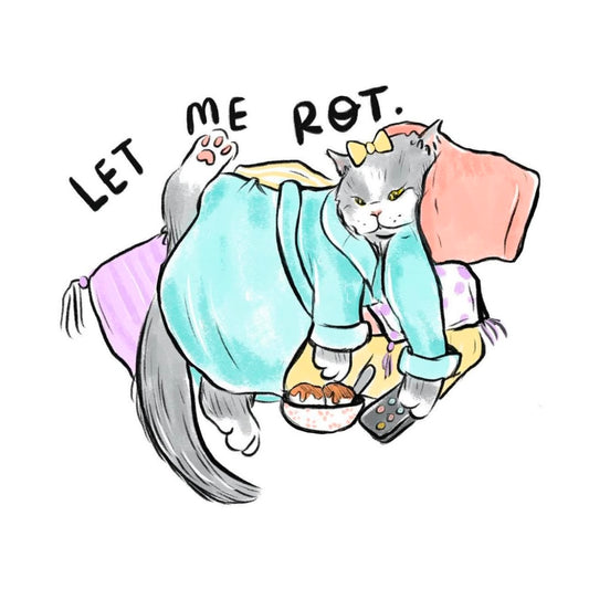 Let Me Rot Cat Sticker