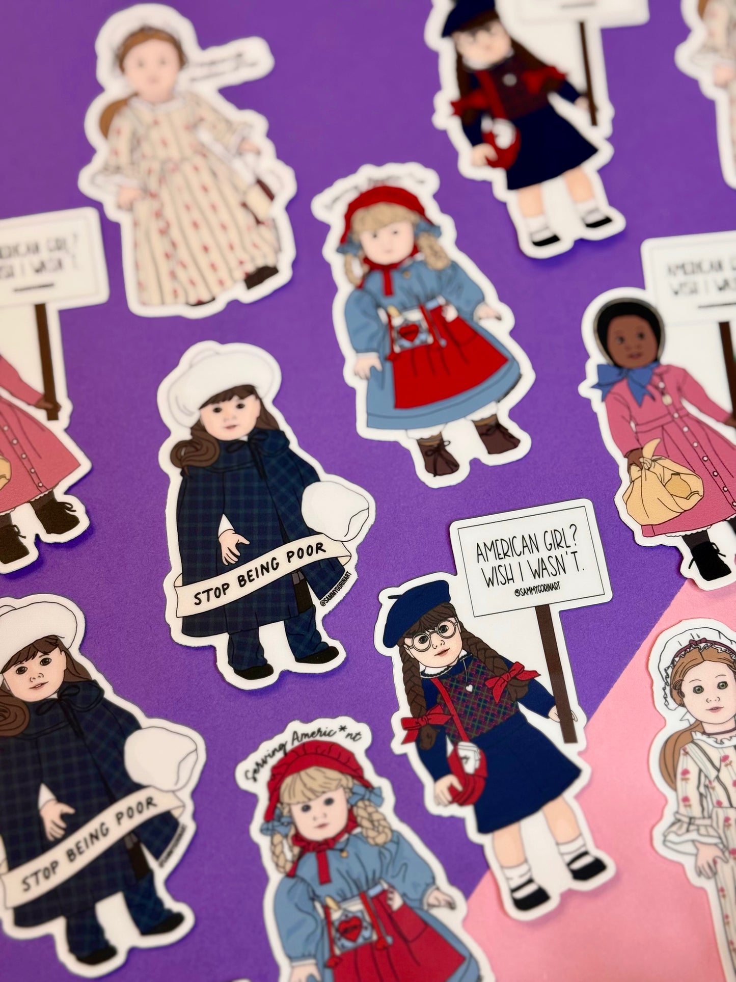 Samantha “Stop Being Poor” American Girl Sticker