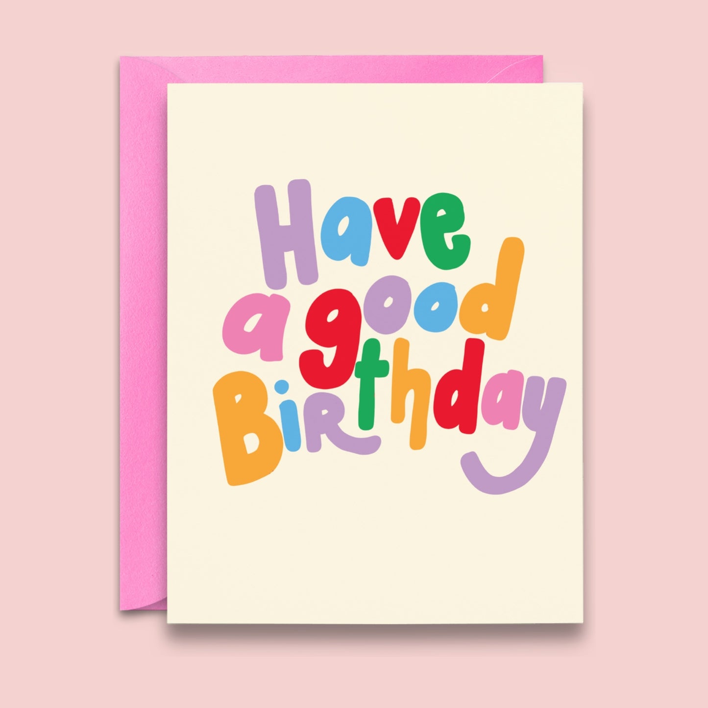 Have a Good Birthday Card