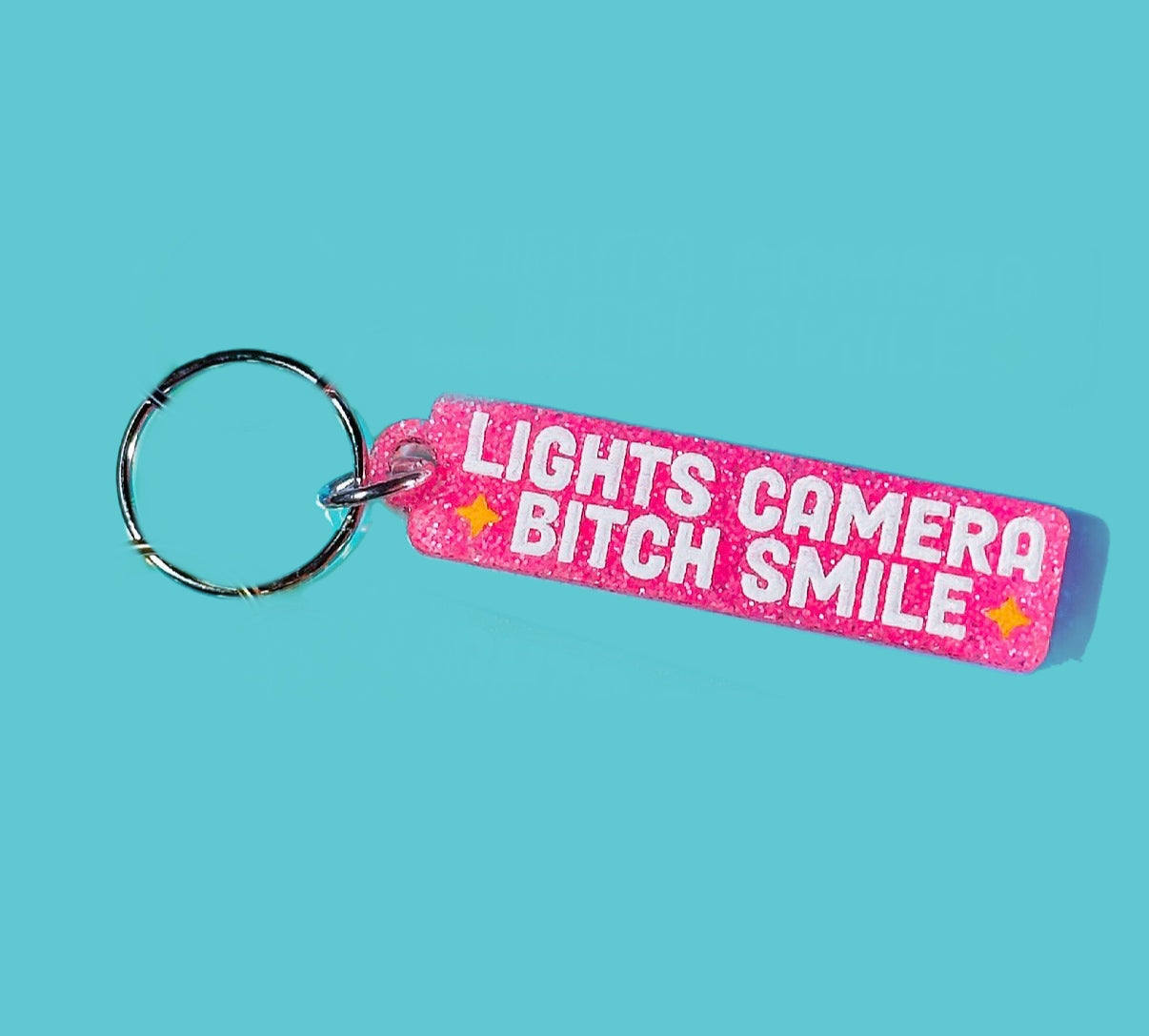 Lights Camera Bitch Smile! Pink Glitter Keychain
