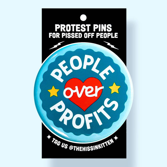 People over Profits Button (1.25”)