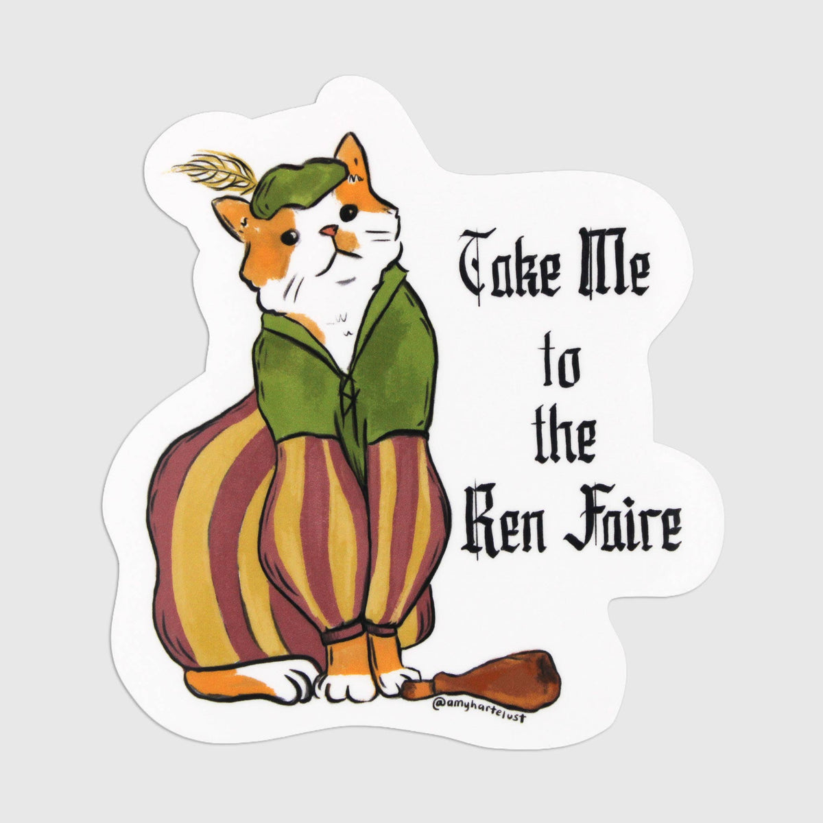 Take Me to the Ren Faire Cat Sticker