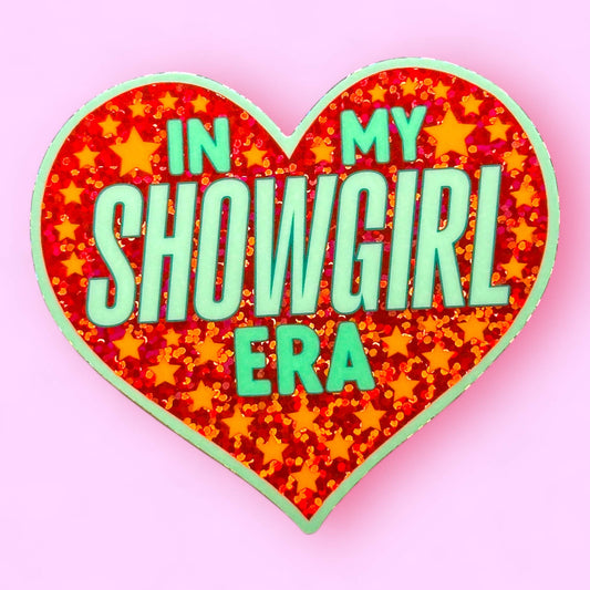 In My Showgirl Era Glitter Sticker