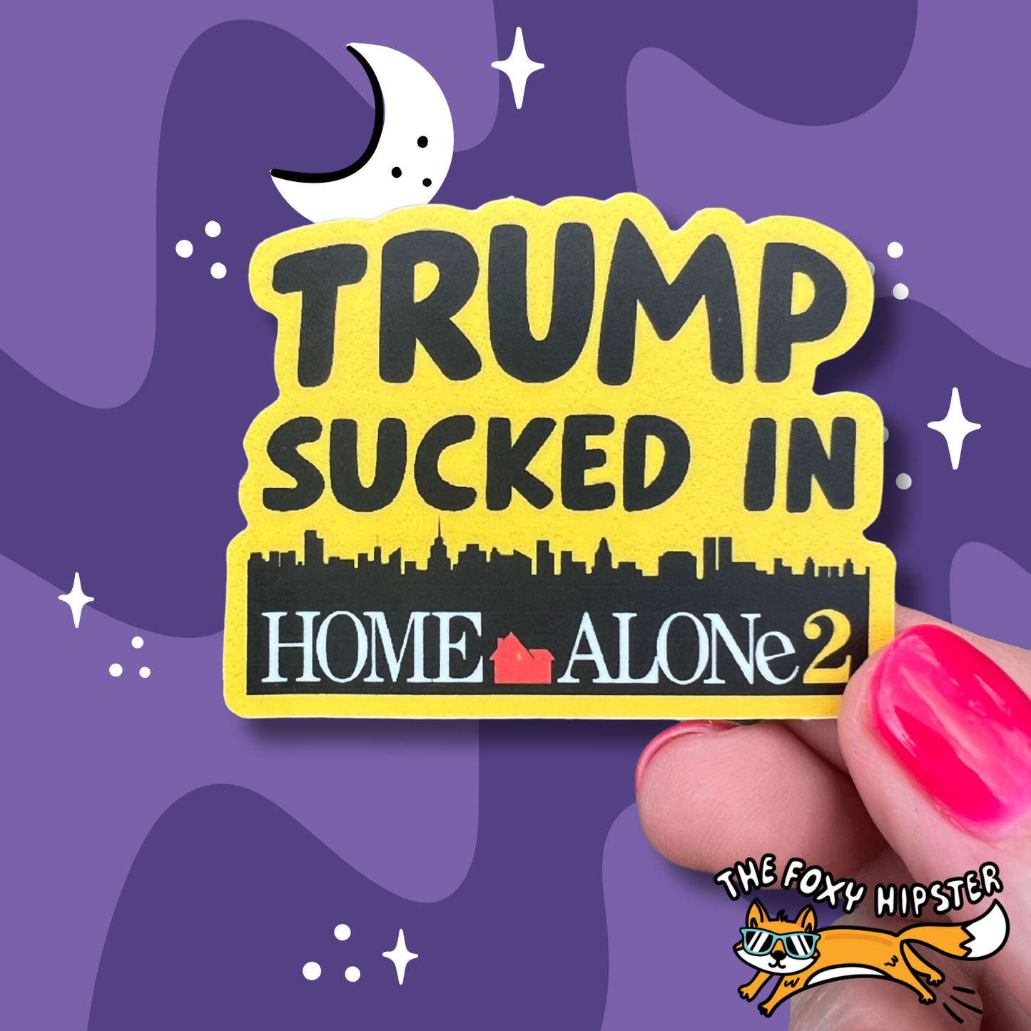 Trump Sucked in Home Alone 2 Sticker