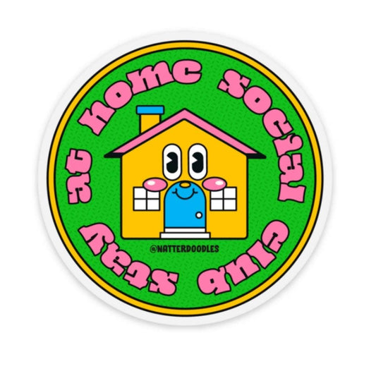 Stay at Home Social Club Sticker