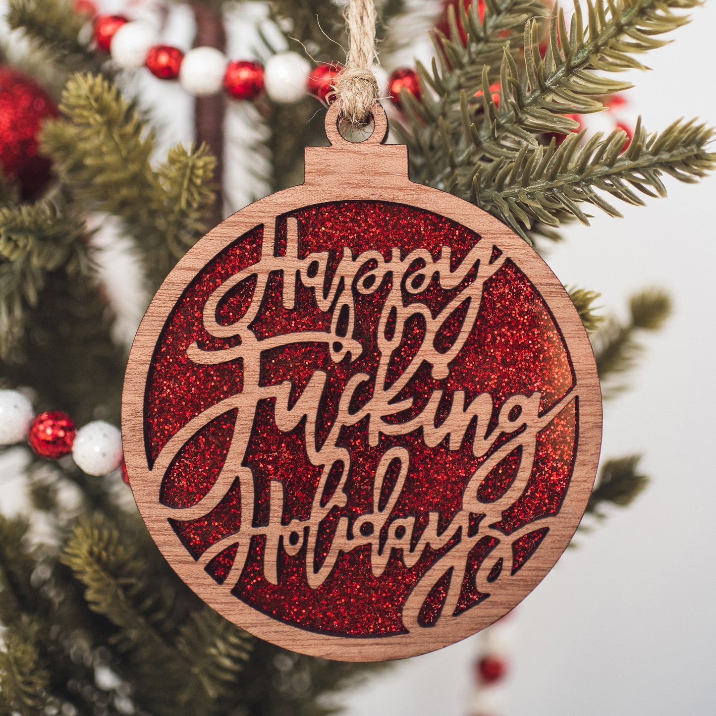 Happy Fucking Holidays Wooden Ornament