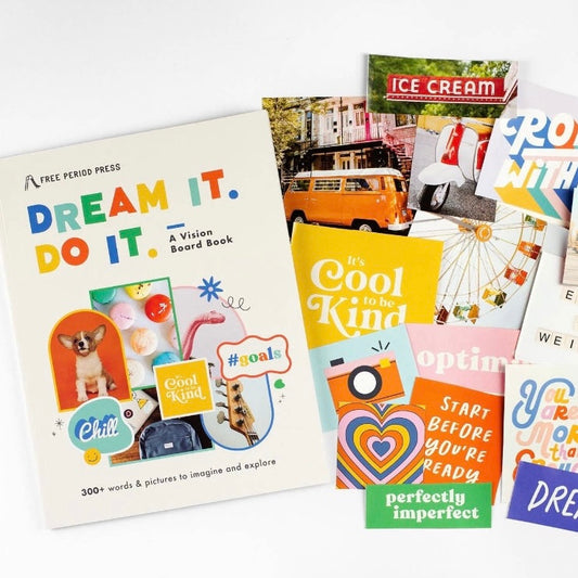 Dream It. Do It. A Kids Vision Board Book