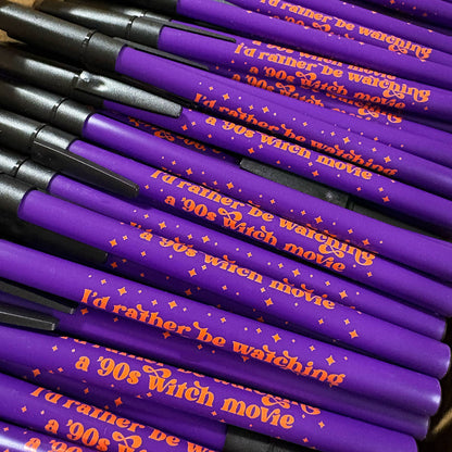 I'd Rather Be Watching a 90s Witch Movie Ballpoint Pen