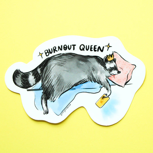 Burnout Queen Raccoon Sticker