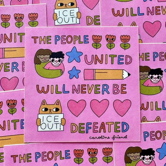 The People United Will Never Be Defeated Sticker