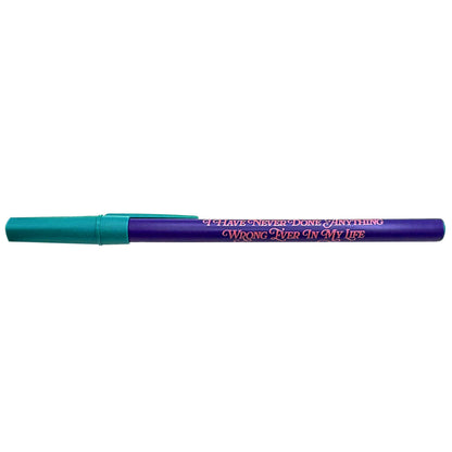 I Have Never Done Anything Wrong Ever In My Life Ballpoint Pen
