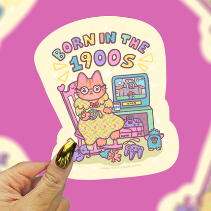 Born In The 1900s Millennial Nostalgia Sticker