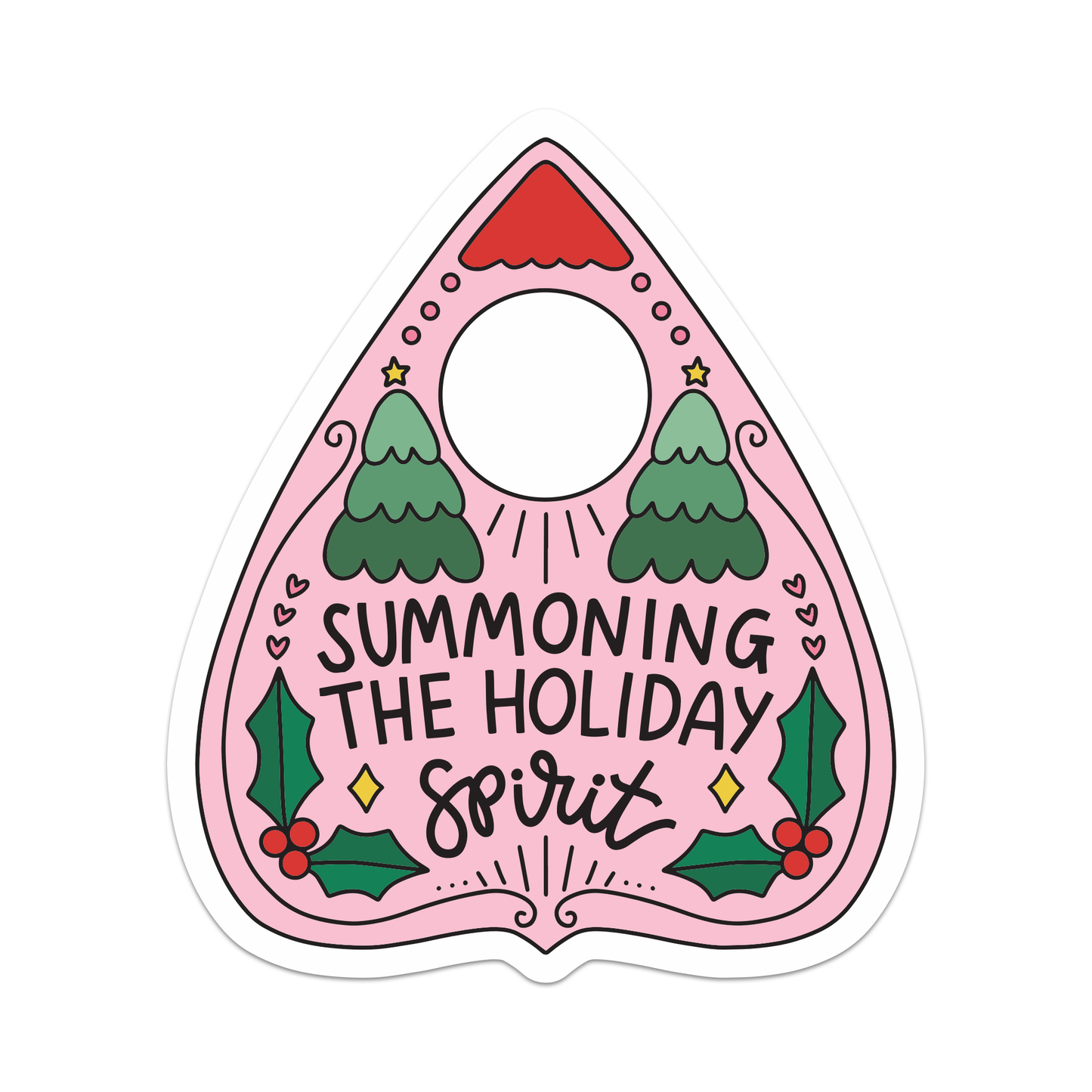 Summoning The Holiday Spirit Planchette Sticker