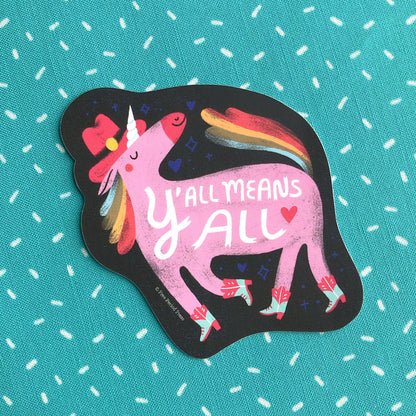 Y'all Means All Rainbow Unicorn Sticker