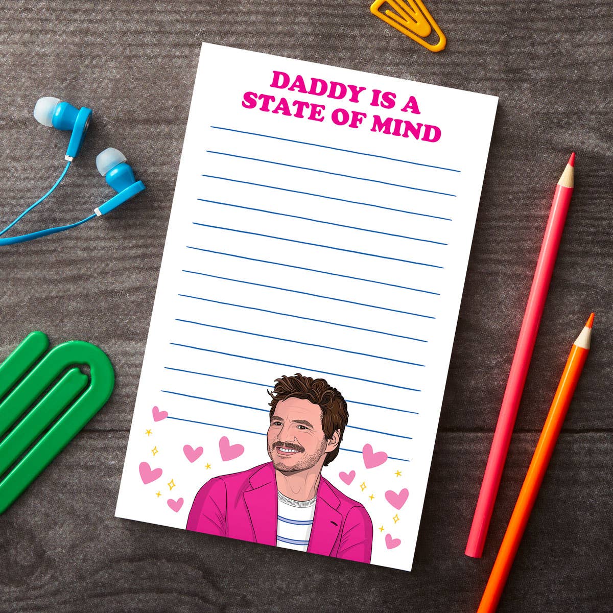 Pedro Pascal “Daddy is a State of Mind” Notepad