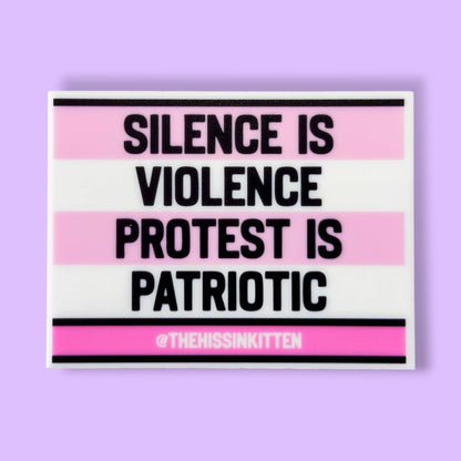SILENCE IS VIOLENCE PROTEST IS PATRIOTIC Letter Board Magnet