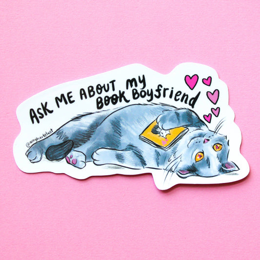 Ask Me About My Book Boyfriend Cat Sticker