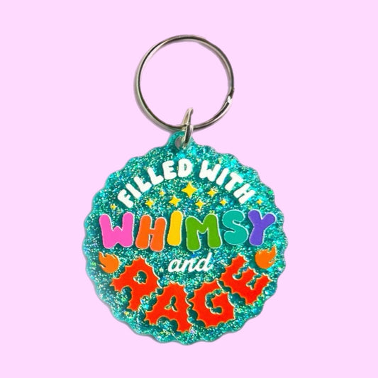 Filled With Whimsy and Rage Keychain (Teal Glitter)