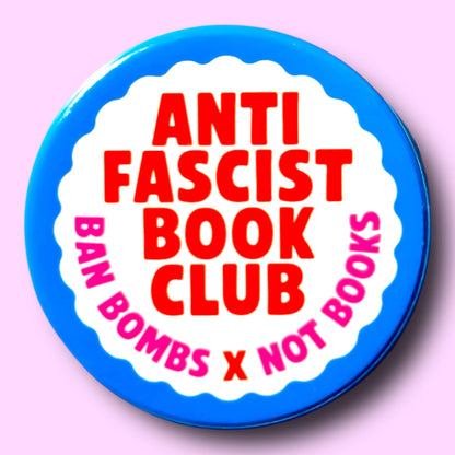 Anti Fascist Book Club Button