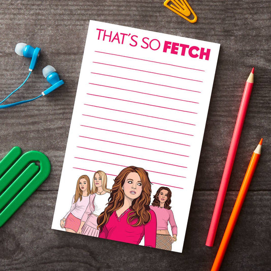 Mean Girls “That's So Fetch” Notepad