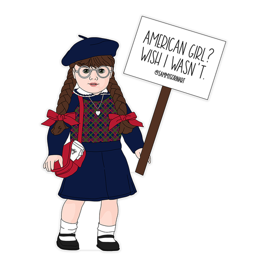 Molly “Wish I Wasn’t” American Girl Sticker