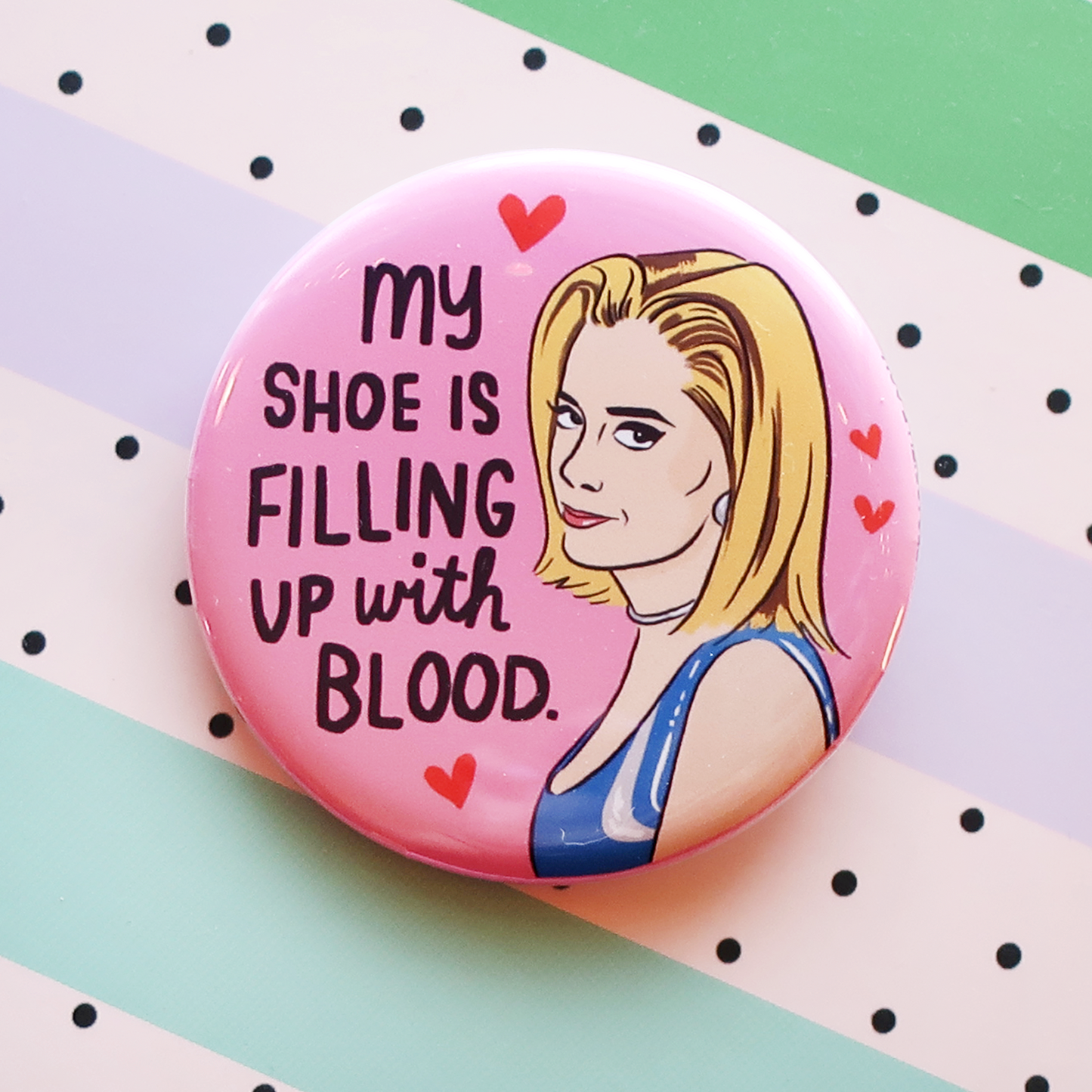 Romy and Michele Button