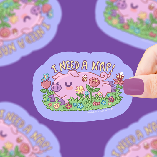 I Need a Nap Pig Sticker