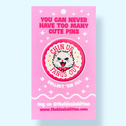 Chin Up Fangs Out Cat Button