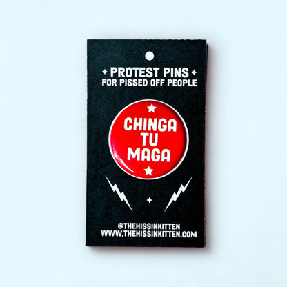 CHINGA TU MAGA Button