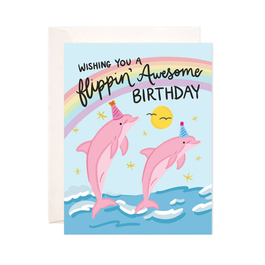 Flippin' Awesome Birthday Dolphin Greeting Card