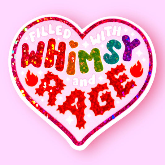 Filled With Whimsy and Rage Glitter Heart Sticker