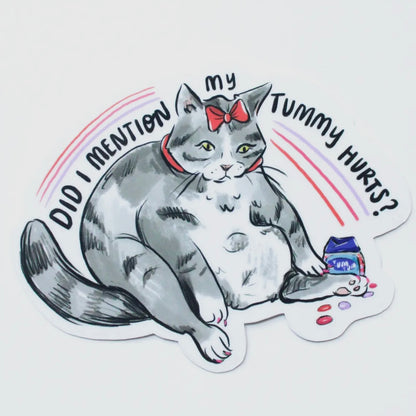 Cat Whose Tummy Hurts Sticker