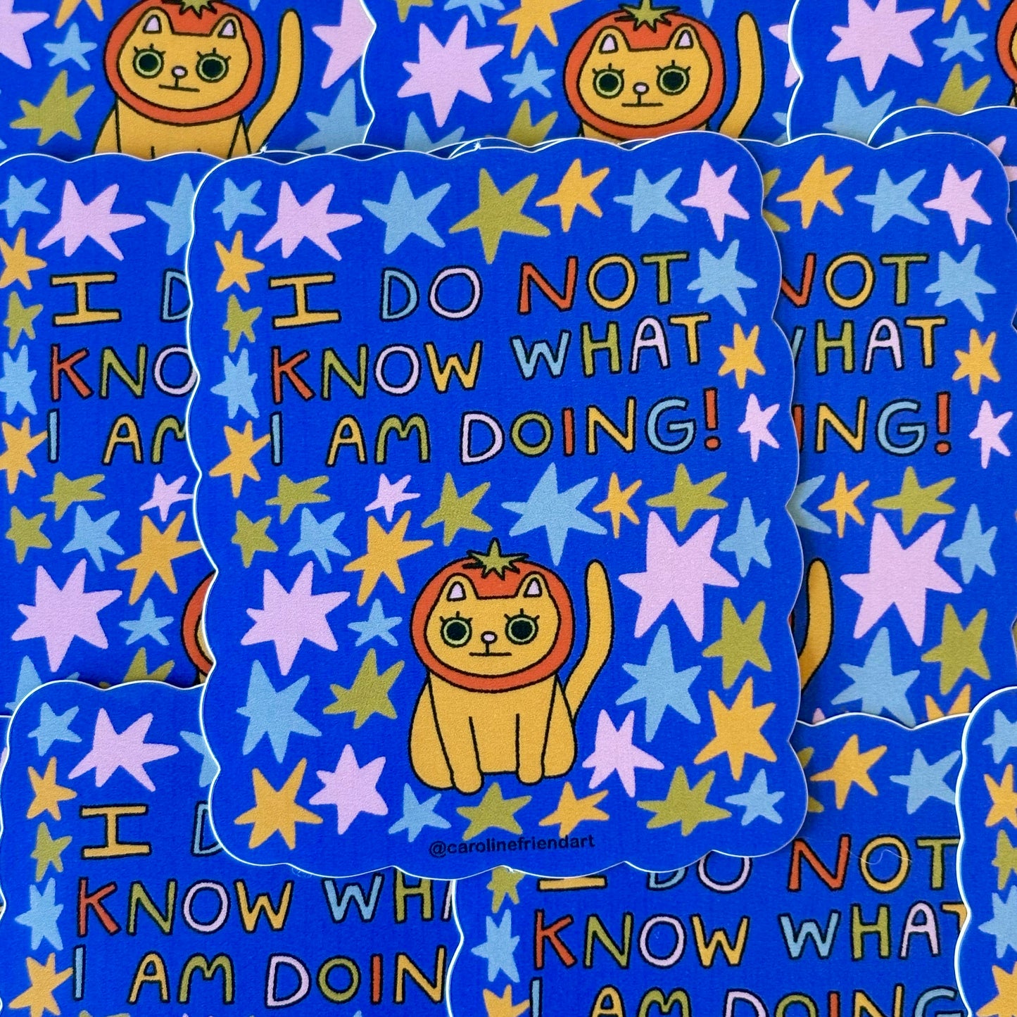 I Do Not Know What I Am Doing Cat Sticker
