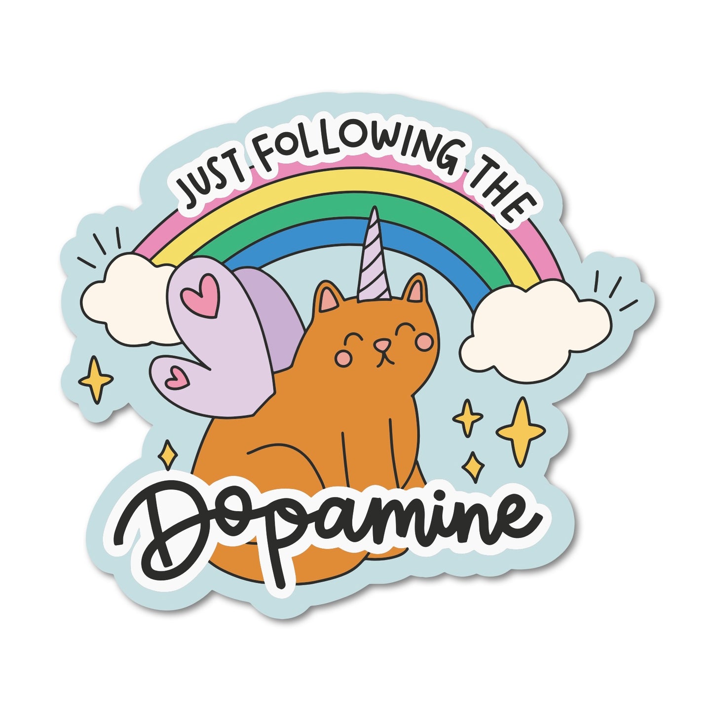 Just Following The Dopamine Cat Sticker