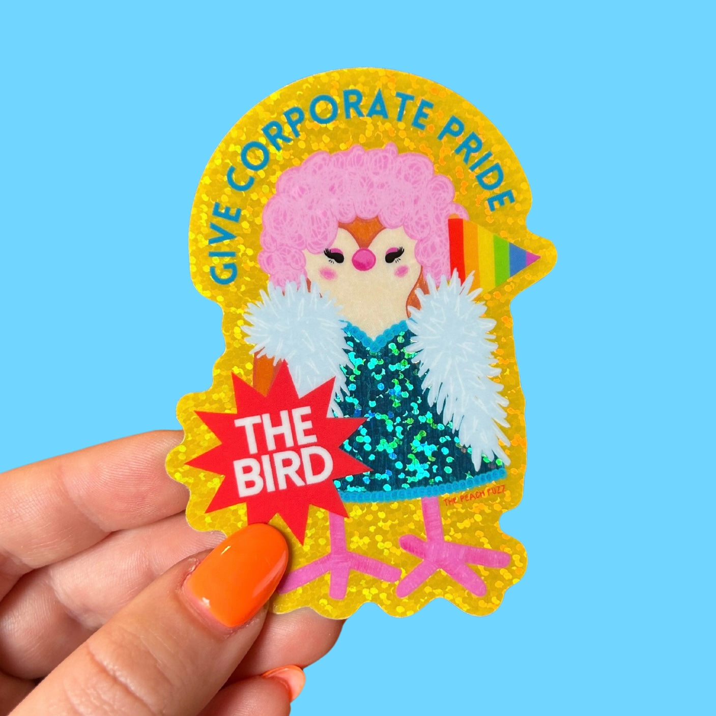 Give Corporate Pride The Bird Glitter Sticker