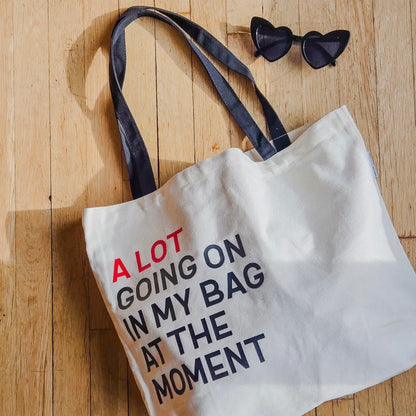 A Lot Going On at the Moment Tote Bag