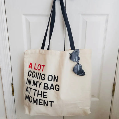 A Lot Going On at the Moment Tote Bag