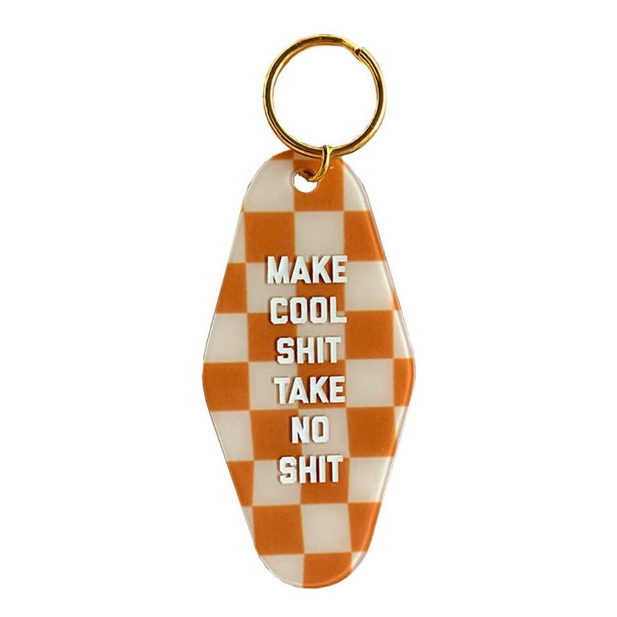 Make Cool Shit Take No Shit Checkerboard Keychain