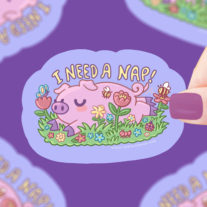 I Need a Nap Pig Sticker