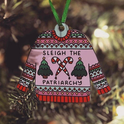 Sleigh The Patriarchy Ornament