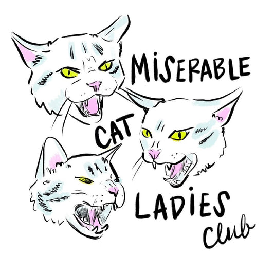 Miserable Cat Ladies Club Sticker