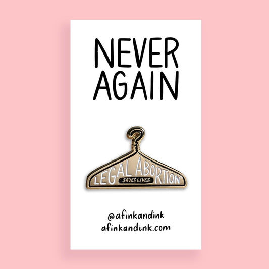 Legal Abortion Saves Lives Pin